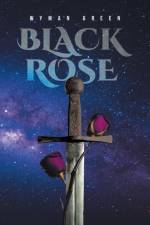 Black Rose af Wyman Green