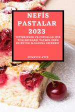 NEF¿S PASTALAR 2023 af Sümeyye Ate¿ Ate¿