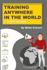 TRAINING ANYWHERE IN THE WORLD af Walter Kuhnert