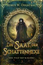Der Pfad des Magiers af Horus W. Odenthal
