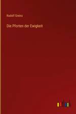 Die Pforten der Ewigkeit af Rudolf Greinz