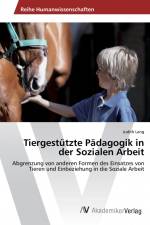 Tiergestützte Pädagogik in der Sozialen Arbeit af Judith Lang