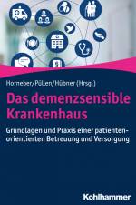 Das demenzsensible Krankenhaus af Markus Horneber