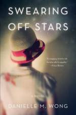 Swearing Off Stars af Danielle Wong