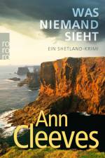 Was niemand sieht af Ann Cleeves