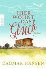 Hier wohnt das Glück af Dagmar Hansen