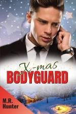 X-mas Bodyguard af M. R. Hunter