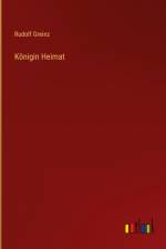 Königin Heimat af Rudolf Greinz