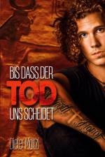 Bis dass der Tod uns scheidet af Dieter Moitzi