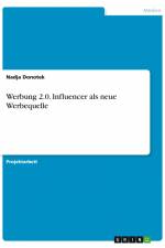 Werbung 2.0. Influencer als neue Werbequelle af Nadja Donotek