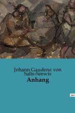 Anhang af Johann Gaudenz von Salis-Seewis