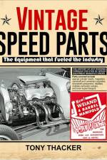 Vintage Speed Parts af Tony Thacker