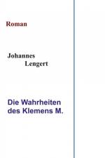 Die Wahrheiten des Klemens M. af Johannes Lengert
