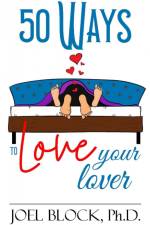 50 Ways to Love Your Lover af Joel Block