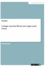 Urangst und das Wesen der Angst nach Freud af Anonym