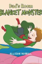 Dad's Room Blanket Monster af Allison Howell