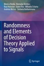 Randomness and Elements of Decision Theory Applied to Signals af Monica Borda