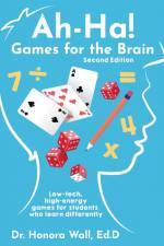 Ah-Ha! Games for the Brain, Second Edition af Honora Wall