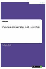 Trainingsplanung Makro- und Mesozyklus af Anonym