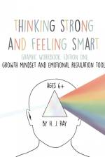 Thinking Strong and Feeling Smart af H. J. Ray