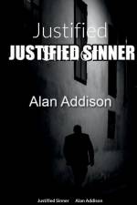 Justified Sinner af Alan Addison
