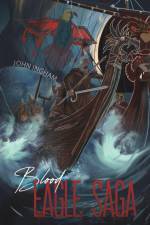 Blood-Eagle Saga af John Ingham