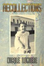 Recollections af Nicole Lumiere