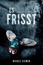 Es frisst! af Nicole Siemer