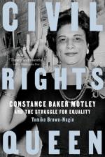 Civil Rights Queen af Tomiko Brown-Nagin