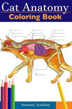 Cat Anatomy Coloring Book af Anatomy Academy