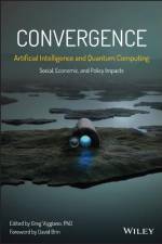 Convergence: Artificial Intelligence and Quantum Computing af G Viggiano