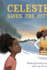 Celeste Saves the City af Courtney Kelly