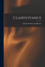Clairvoyance af Charles Webster Leadbeater