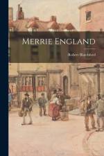 Merrie England af Robert Blatchford