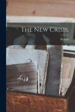 The New Crisis; af Pericles