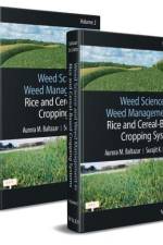 Weed Science and Weed Management in Rice and Cereal-Based Cropping Systems, 2 Volumes af Aurora M. Baltazar