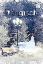 Magisch Vereist af Cina Bard