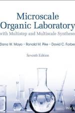 Microscale Organic Laboratory af Dana W. Mayo