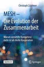 MESH ¿ Die Evolution der Zusammenarbeit af Christoph Zulehner