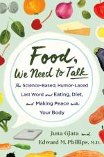Food, We Need to Talk af M.D.