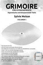 Moisan, S: Grimoire für Hypnoseprofis