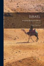 Israel: A Prince With God af Frederick Brotherton Meyer
