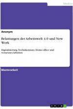 Belastungen der Arbeitswelt 4.0 und New Work af Anonym