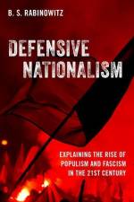 Defensive Nationalism af B. S. Rabinowitz