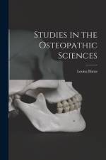 Studies in the Osteopathic Sciences af Louisa Burns