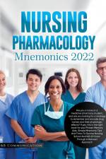 Nursing Pharmacology Mnemonics 2022 af B&B Communication