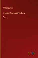History of Ancient Woodbury