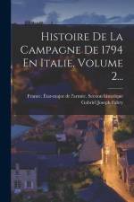 Histoire De La Campagne De 1794 En Italie, Volume 2... af Gabriel Joseph Fabry