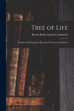 Tree of Life: Transitional Housing for Homeless Women and Children af Boston Redevelopment Authority