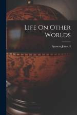 Life On Other Worlds af Jones H. Spencer